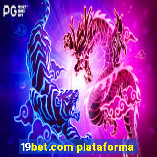 19bet.com plataforma